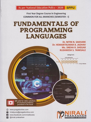 FUNDAMENTALS OF PROGRAMMING LANGUAGES - For First Year Degree Engineering - SPPU - As Per NEP(Paperback, Dr. Nitin N. Sakhare, Dr. Hemantkumar B. Jadhav, Ms. Sneha R. Shegar, Rushikesh S. Tanksale)