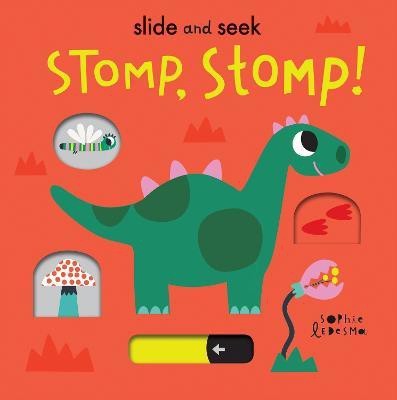 Stomp, Stomp!(English, Board book, Otter Isabel)