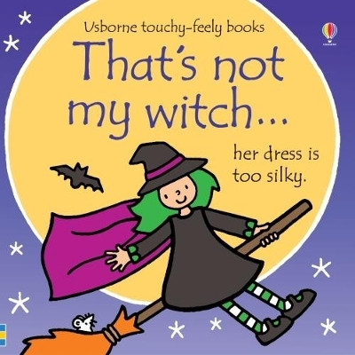 That's not my witch...(English, Board book, Watt Fiona)