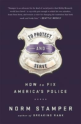 To Protect and Serve(English, Hardcover, Stamper Norm)