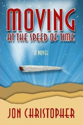 Moving At The Speed Of Time(English, Paperback, Christopher Jon)
