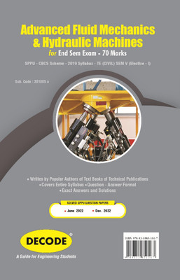 Advanced Fluid Mechanics and Hydraulic Machines for SPPU 19 Course (TE - SEM V - CIVIL - 301005 a)- Elective I (Decode)(Paperback, Dr. Mayura M. Yeole)