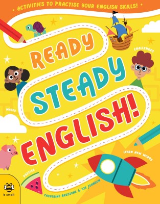 Ready Steady English(Paperback, Catherine Bruzzone)