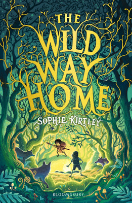 The Wild Way Home(English, Paperback, Kirtley Sophie)