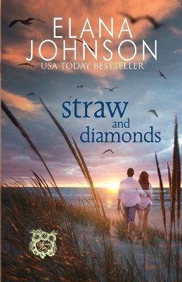Straw and Diamonds(English, Paperback, Johnson Elana)