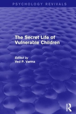 The Secret Life of Vulnerable Children(English, Paperback, unknown)