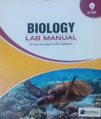 Biology Lab Manual As Per the latest ICSE CLASS 9(Hardcover, Winson)