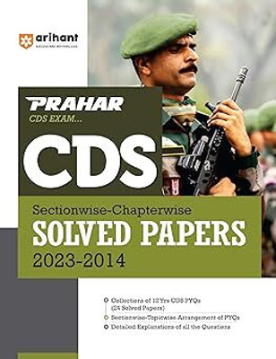 Arihant Prahar CDS Sectionwise-Chapterwise Solved Papers 2023-2014(Paperback, Ananindra Upadhyay Jainesh Jaiswal)