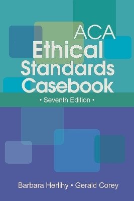 ACA Ethical Standards Casebook(English, Paperback, unknown)