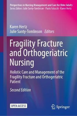 Fragility Fracture and Orthogeriatric Nursing(English, Paperback, unknown)