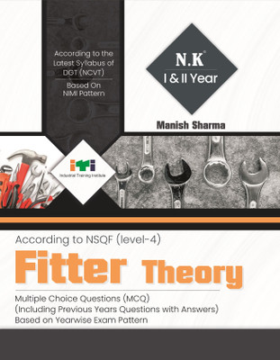 Neelkanth - Fitter Theory (I & II Year) - English NSQF Level - 4 ITI Book(Paperback, Manish Sharma)
