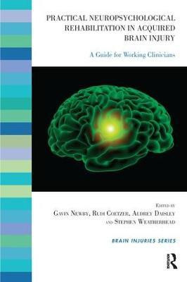 Practical Neuropsychological Rehabilitation in Acquired Brain Injury(English, Paperback, unknown)