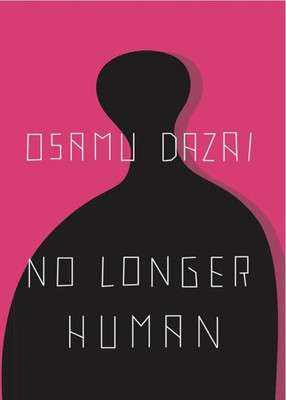 No Longer Human Paperback English Latest Edition By Osamu Dazai(Paperback, Osamu Dazai)