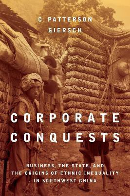Corporate Conquests(English, Electronic book text, Giersch C. Patterson)