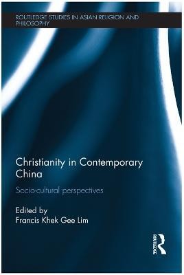 Christianity in Contemporary China(English, Electronic book text, unknown)