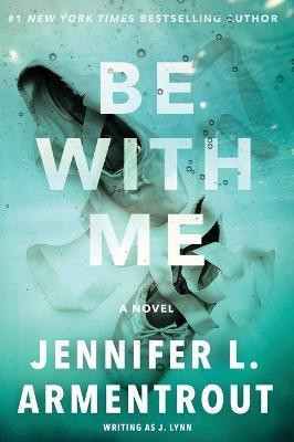 Be with Me(English, Paperback, Lynn J)