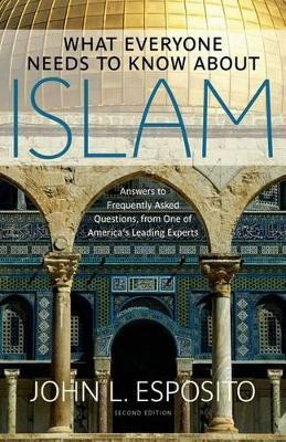 What Everyone Needs to Know about Islam(English, Hardcover, Esposito John L.)
