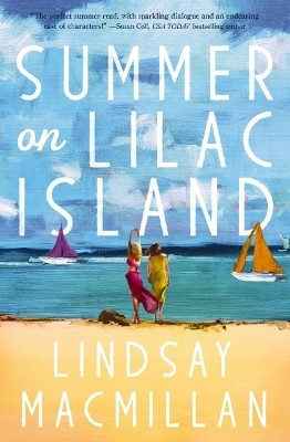 Summer on Lilac Island(English, Paperback, MacMillan Lindsay)