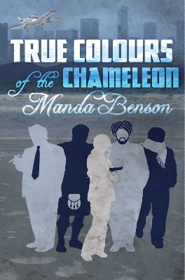 True Colours of the Chameleon(English, Paperback, Benson Manda)