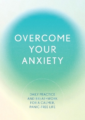 Overcome Your Anxiety(English, Paperback, Reynolds Susan)