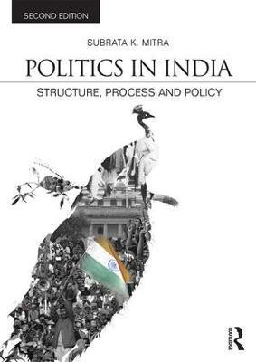 Politics in India(English, Paperback, Mitra Subrata K.)