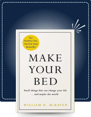MAKE YOUR BED by WILLIAM H. McRAVEN (ORIGINAL COPY)(Hardcover, WI)