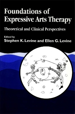 Foundations of Expressive Arts Therapy(English, Paperback, unknown)