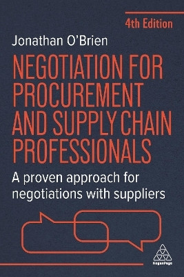 Negotiation for Procurement and Supply Chain Professionals(English, Paperback, O'Brien Jonathan)