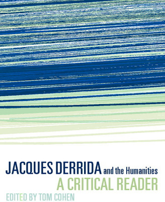 Jacques Derrida and the Humanities(English, Electronic book text, unknown)