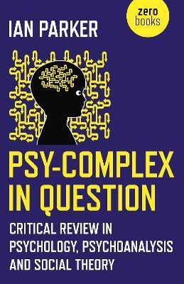 Psy-Complex in Question(English, Electronic book text, Parker Ian)