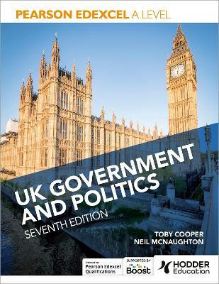 Pearson Edexcel A Level UK Government and Politics Seventh Edition(English, Paperback, McNaughton Neil)