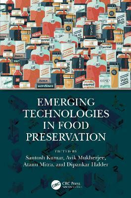 Emerging Technologies in Food Preservation(English, Hardcover, unknown)