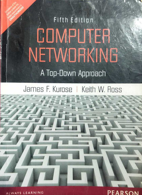 Computer Networking A Top - Down Approach ( USED - GOOD )(Paperback, James F. Kurose, Keith W. Ross)