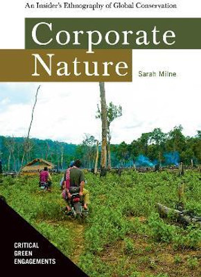 Corporate Nature(English, Hardcover, Milne Sarah)