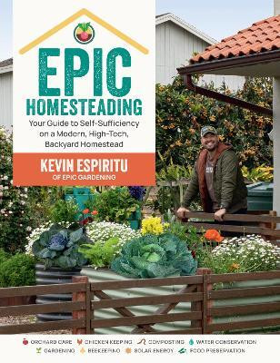 Epic Homesteading(English, Paperback, Espiritu Kevin)