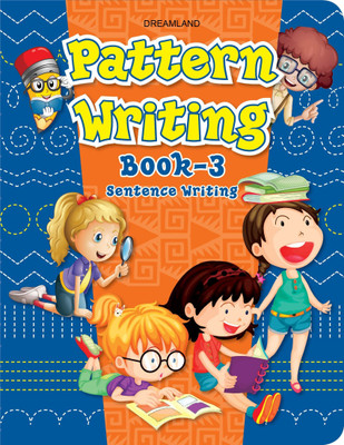 Pattern Writing Book Part 3  - Practice Book for Kids Ages 2-6 Years – Learn to Trace and Copy Sentences with Colourful Pictures, Fun Early Writing and Handwriting Skills Development, 32 Activity Pages(English, Paperback, unknown)
