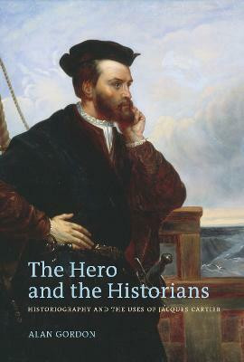 The Hero and the Historians(English, Electronic book text, Gordon Alan)