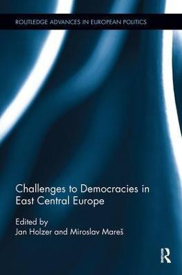 Challenges to Democracies in East Central Europe(English, Paperback, unknown)
