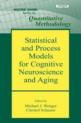 Statistical and Process Models for Cognitive Neuroscience and Aging(English, Paperback, unknown)