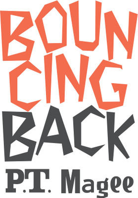 Bouncing Back(English, Paperback, Magee P T)