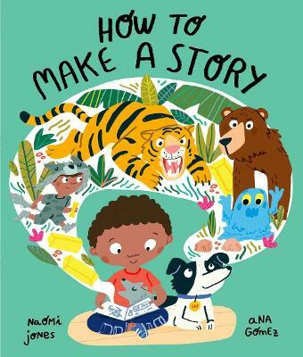 How to Make a Story(English, Paperback, Jones Naomi)