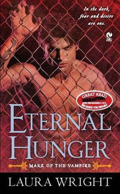 Eternal Hunger(English, Paperback, Wright Laura)
