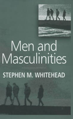 Men and Masculinities(English, Hardcover, Whitehead Stephen M.)