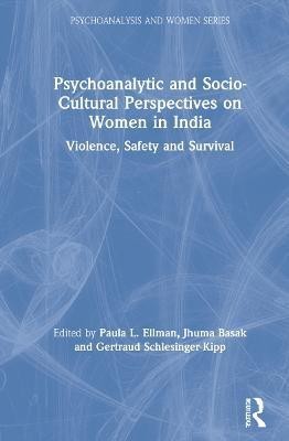 Psychoanalytic and Socio-Cultural Perspectives on Women in India(English, Hardcover, unknown)