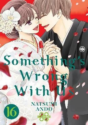 Something's Wrong With Us 16(English, Paperback, Ando Natsumi)