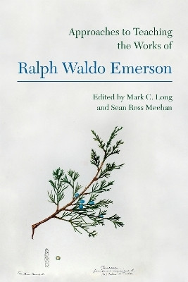 Approaches to Teaching the Works of Ralph Waldo Emerson(English, Paperback, unknown)