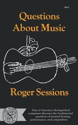 Questions About Music(English, Paperback, Sessions Roger)