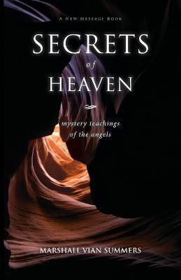 Secrets of Heaven(English, Paperback, Summers Marshall Vian)