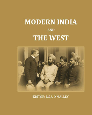 Modern India And The West [Hardcover](Hardcover, Editor: L. S. S. O'Malley)