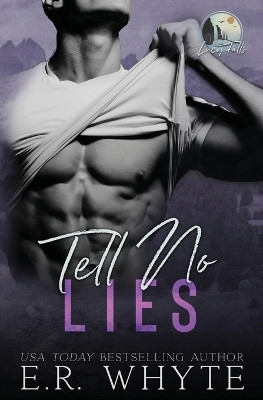 Tell No Lies(English, Paperback, Whyte E R)
